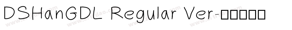 DSHanGDL Regular Ver字体转换